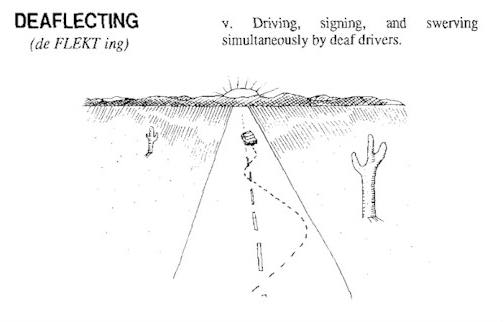 DEAFlecting: Driving, signing, and swerving simultaneously
